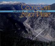 Cover of: Guide to the Georgetown Silver Plume historic district. by 