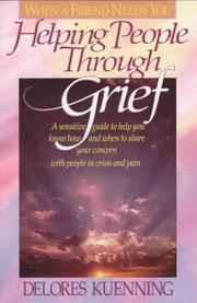 Cover of: Helping people through grief
