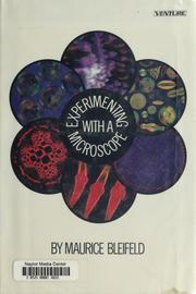 Cover of: Experimenting with a microscope