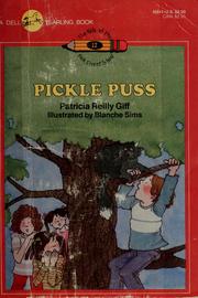 Cover of: Pickle puss by Patricia Reilly Giff