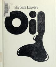 Cover of: Oil | Barbara Lowery