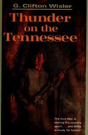 Cover of: Thunder on the Tennessee by G. Clifton Wisler