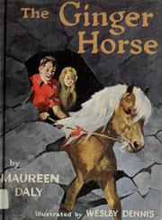 The ginger horse by Maureen Daly