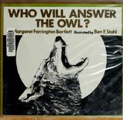 Cover of: Who will answer the owl?