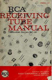 Cover of: RCA receiving tube manual by Radio Corporation of America. Electron Tube Division