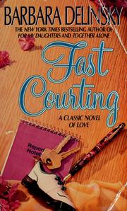 Cover of: Fast courting by Barbara Delinsky.