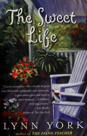 Cover of: The Sweet Life by Lynn York