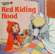Cover of: Red Riding Hood (Ladybird First Fairy Tale Series S852)