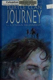 Cover of: Turtle clan journey by Lynda Durrant