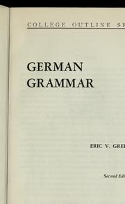 Cover of: German grammar by Eric V. Greenfield