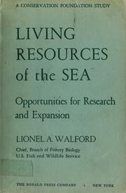 Cover of: Living resources of the sea: opportunities for research and expansion.