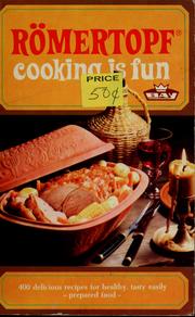 Cover of: Römertopf cooking is fun by Wendy Philipson
