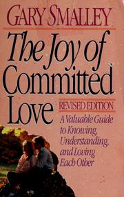 Cover of: The joy of committed love
