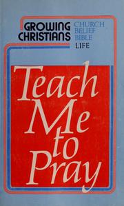 Cover of: Teach me to pray