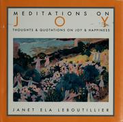 Cover of: Meditations on joy by Janet Ela Leboutillier