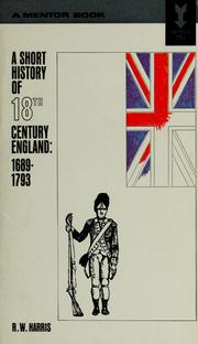 Cover of: A short history of eighteenth-century England. by R. W. Harris