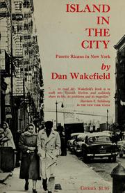 Cover of: Island in the city by Dan Wakefield
