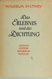 Das Erlebnis und die Dichtung by Wilhelm Dilthey