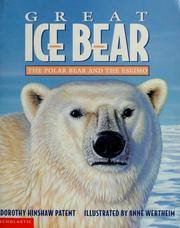 Cover of: Great ice bear: the polar bear and the eskimo