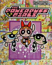Cover of: Look and find the Powerpuff Girls