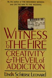 Cover of: Witness to the fire by Linda Schierse Leonard