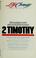 Cover of: A NavPress Bible study on the book of 2 Timothy