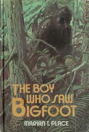 Cover of: The boy who saw Bigfoot by Marian T. Place