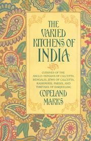 Cover of: The Varied Kitchens of India  by Copeland Marks