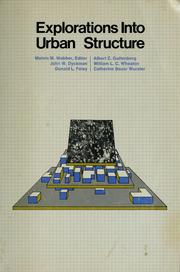 Cover of: Explorations into urban structure by [by] Melvin M. Webber [and others]