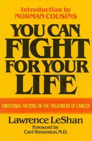Cover of: You Can Fight For Your Life by Lawrence LeShan