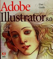 Cover of: Adobe Illustrator: user guide, version 8.0.