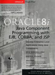 Cover of: Oracle8i Java component programming with EJB, CORBA, and JSP by Nirva Morisseau-Leroy