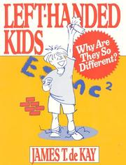 Cover of: Left-Handed Kids: Why Are They So Different