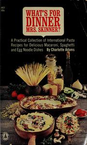 Cover of: Whats̓ for dinner, Mrs. Skinner? by Charlotte Adams