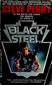 Cover of: Black Steel by Steve Perry
