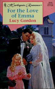 For the Love of Emma by Lucy Gordon
