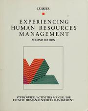 Cover of: Experiencing human resources management | Robert N. Lussier