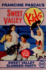 Cover of: Sweet valley slumber party by Francine Pascal
