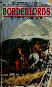 BorderLords by Terry C. Johnston