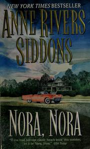 Cover of: Nora, Nora | Anne Rivers Siddons