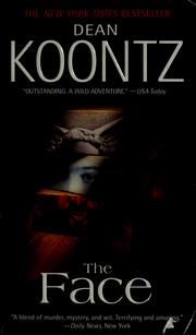 Cover of: The Face by By Dean Koontz