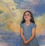 Cover of: What's heaven? by Maria Shriver
