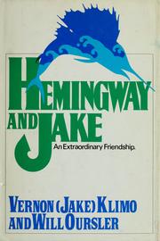 Cover of: Hemingway and Jake by Vernon Klimo