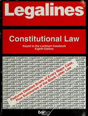 Cover of: Constitutional law: adaptable to eighth edition of Lockhart casebook