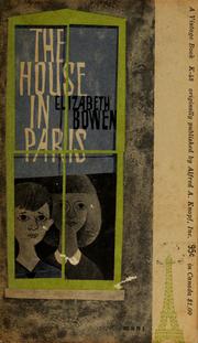 Cover of: The house in Paris by Elizabeth Bowen