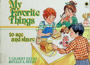 Cover of: My favorite things to see and share by Beers, V. Gilbert