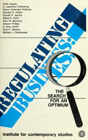 Cover of: Regulating business: the search for an optimum