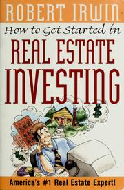 Cover of: How to get started in real estate investing