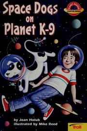 Cover of: Space dogs on planet K-9 by Joan Holub