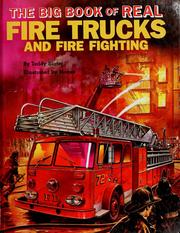 The big book  of real fire  trucks  and fire  fighting Open 